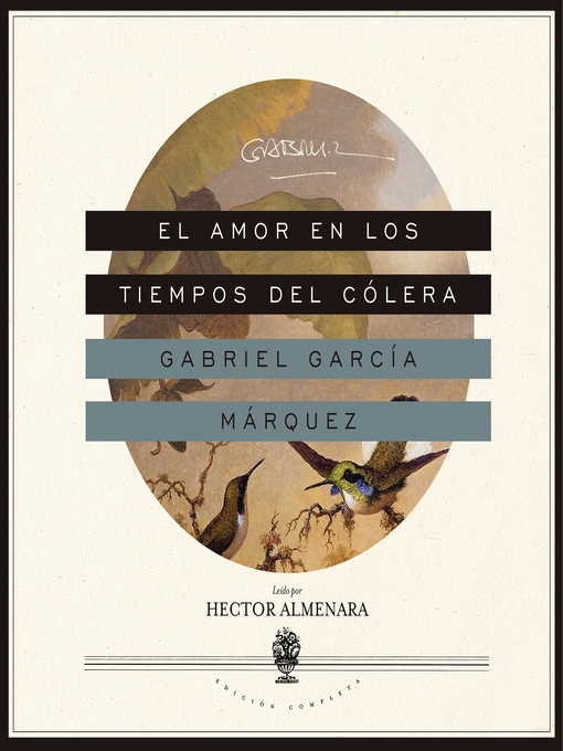 Detalles del título El amor en los tiempos del cólera de Gabriel García Márquez - Disponible